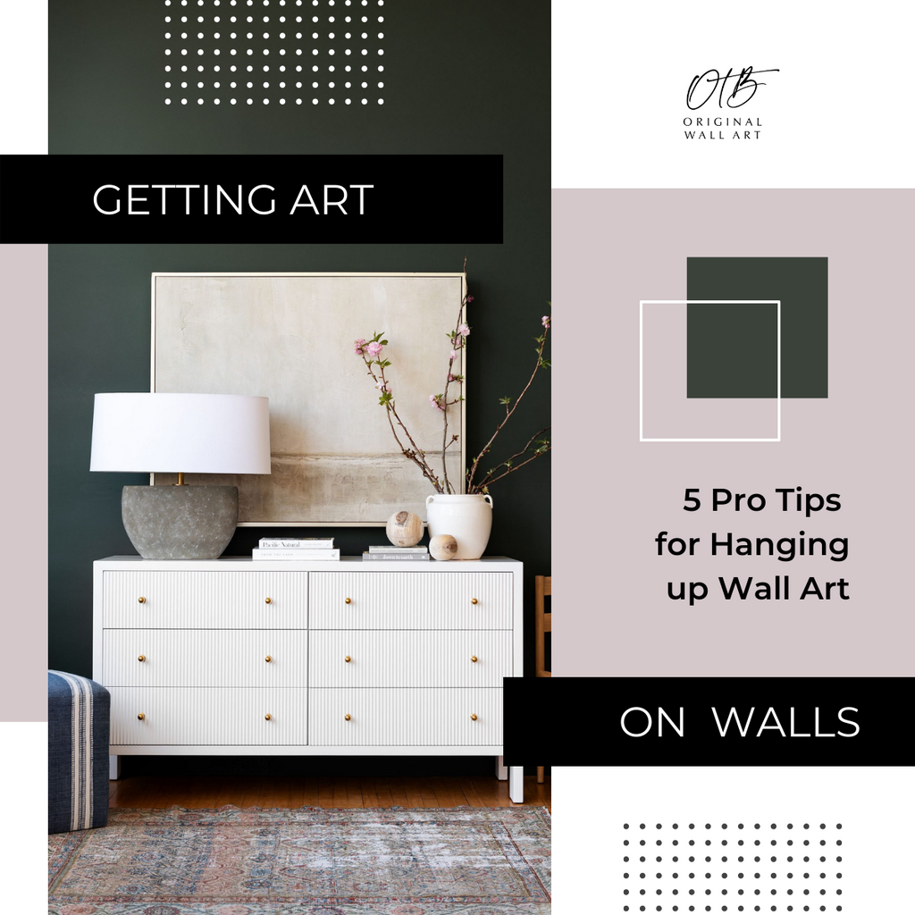 How to Hang Wall Art Like a Pro
